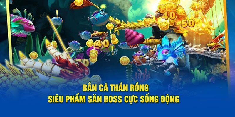 Bắn cá săn rồng Mẹo nâng cao trong bắn cá săn rồng
